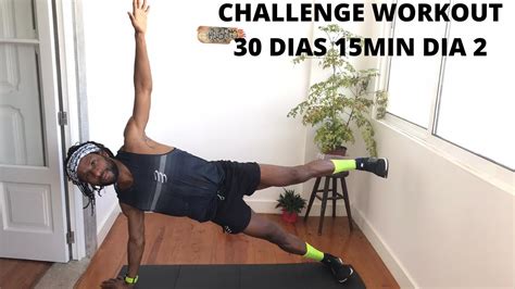 Challenge Workout 30 Dias 15min Dia 2 Youtube
