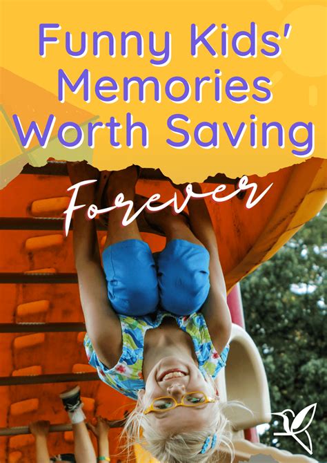 Funny Kids Memories That Are Worth Saving Forever Klokbox