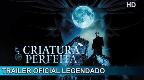 Vampiro Criatura Perfeita 2006 Trailer Oficial Legendado YouTube