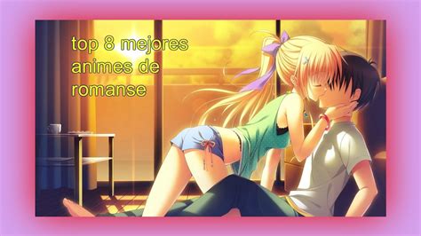 Top 10 Mejores Animes De Romance Que Debes Ver Antes De Morir Loquendo Vrogue