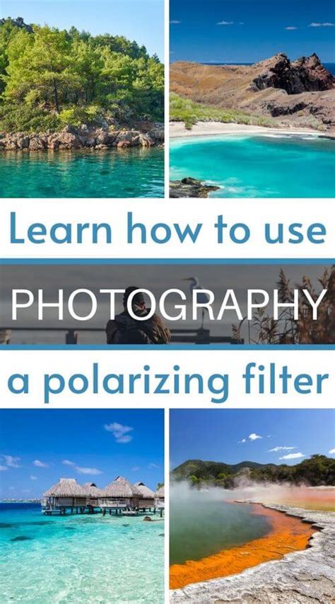 How To Use A Polarizing Filter In Photography A Quick Guide