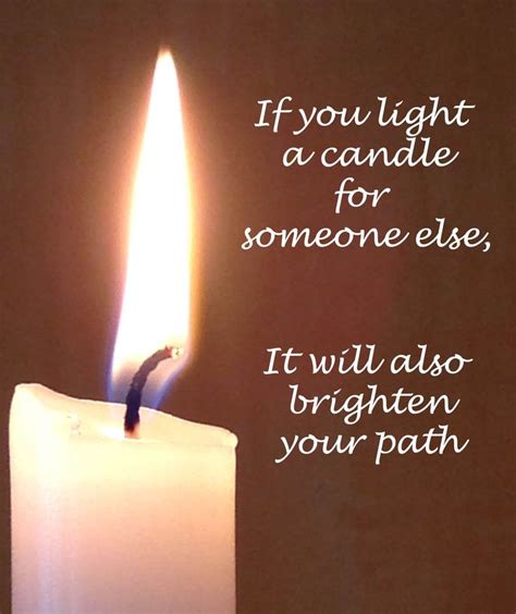 if you light a candle for someone else it will also brighten your path nichiren buddhism