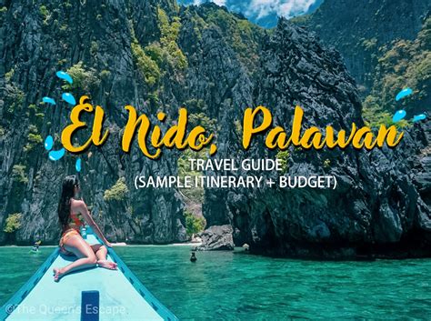 El Nido Palawan Travel Guide Sample Itinerary Budget The Queens