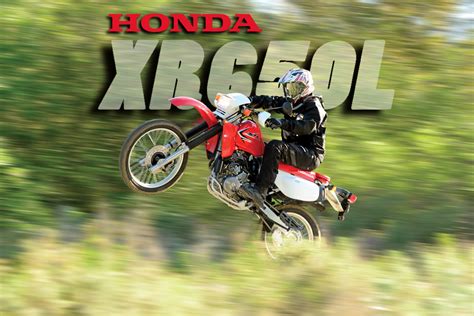 Dual Sport Test Honda Xr650l Dirt Bike Magazine