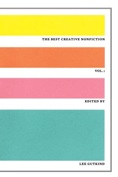 The Best Creative Nonfiction By Lee Gutkind 9780393330038 Paperback