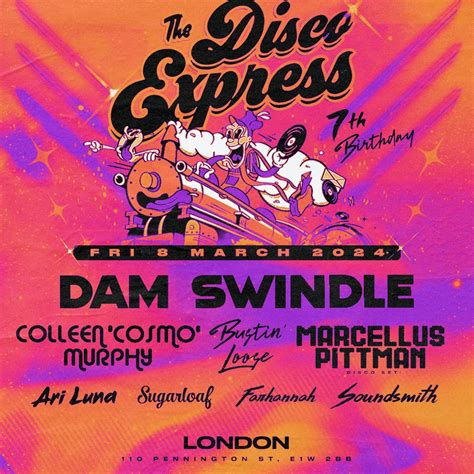 The Disco Express Dam Swindle Marcellus Pittman E1 Unit 2 110 Pennington St London E1w 2bb