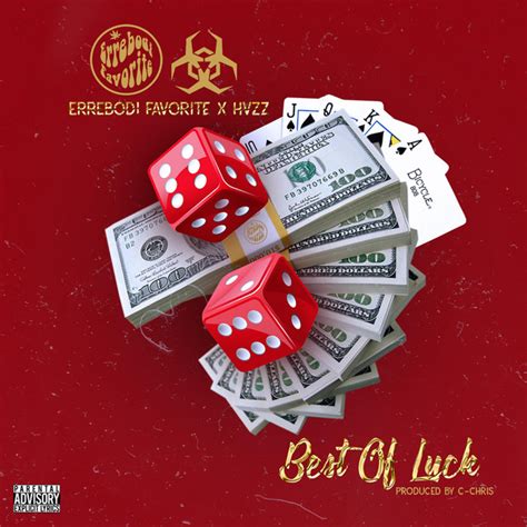 Best Of Luck Single By Errebodi Favorite Spotify