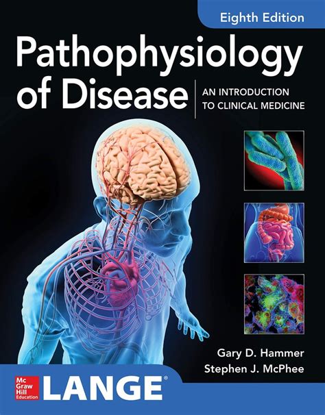 Pathophysiology Of Disease An Introduction To Clinical Medicine