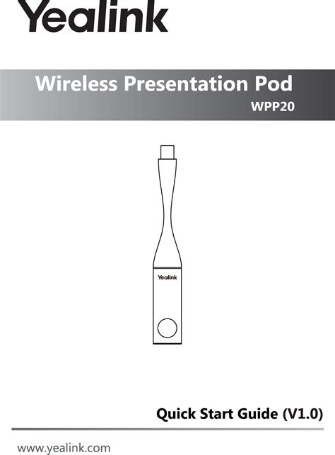 Yealink Wpp20 Wireless Presentation Pod User Manual