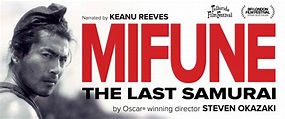 Mifune: The Last Samurai shown at film festivals • Akira Kurosawa News