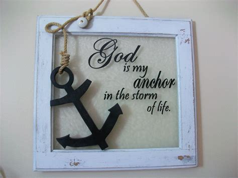 God Is My Anchor 4250 Via Etsy I Know I Could Make This Anchor