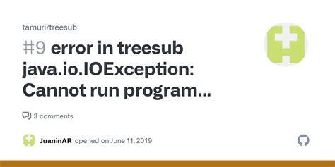 Error In Treesub Java Io IOException Cannot Run Program Usr Bin Unbuffer In Directory