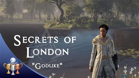 Assassin S Creed Syndicate Godlike Trophy Secrets Of London Reuge