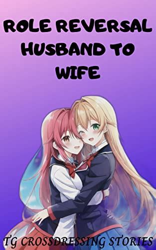 Jp Role Reversal Husband To Wife English Edition 電子書籍