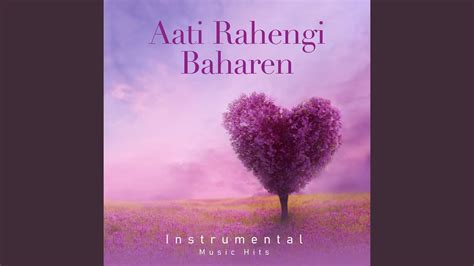 Aati Rahengi Baharen From Kasme Vaade Instrumental Music Hits
