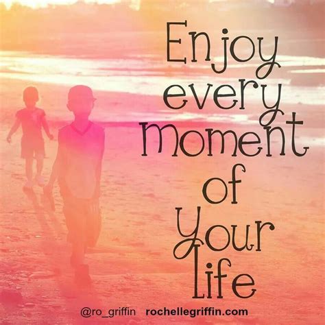 Quotes About Enjoying Every Moment Quote Calligraphy Arts