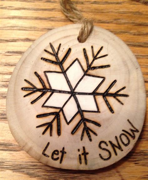 Rustic Hand Painted Wood Burned Let It Snow Christmas Ornament