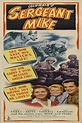 Sergeant Mike (1944) - FilmAffinity