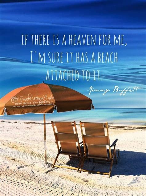 Most of them are taken from who doesn't know at least one famous beach quote? Jimmy Buffett | Beach, Beach quotes, I love the beach