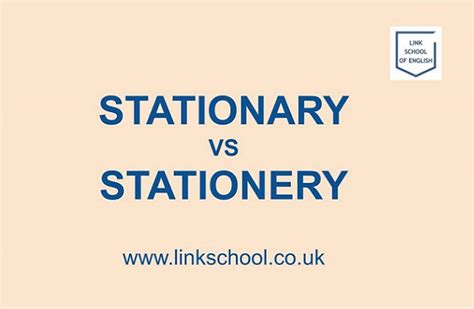 Stationary Vs Stationery Common Mistakes In English
