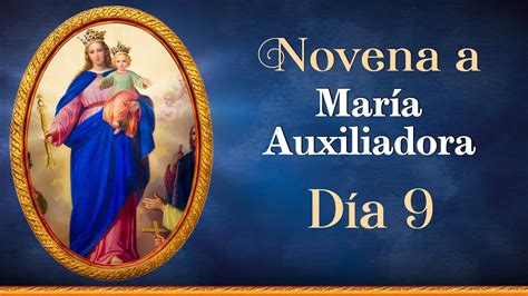 Novena A María Auxiliadora 🕯 Día 9 🕯 Padre Ricardo Hucke Novena