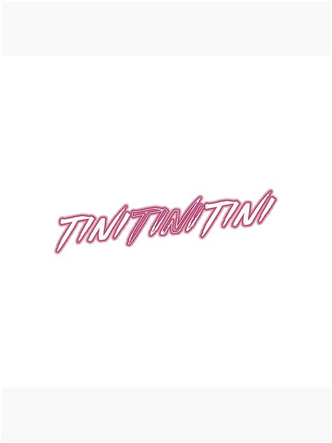 Logo Tini Tini Tini Poster For Sale By Tinibelgicafco Redbubble