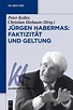 Jürgen Habermas: Faktizität und Geltung - Buch - bücher.de