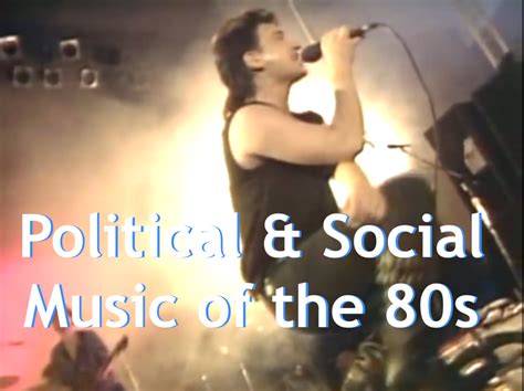 Political And Social Music Of The 80s