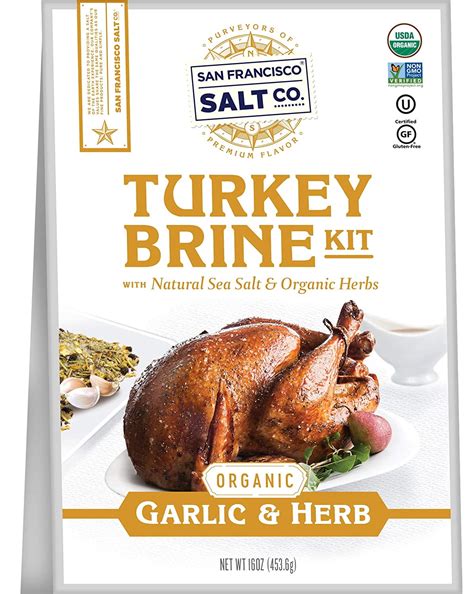 Organic Turkey Brine Kit 16 Oz Garlic And Herb With Brine Bag By San Francisco Salt Company