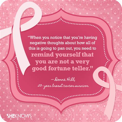 9 Powerful Quotes From Breast Cancer Survivors Sheknows