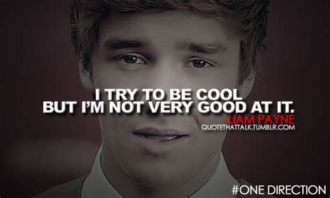But when she unexpectedly meets her brother again, that bottle explodes. Liam Payne Image Quotation #7 - Sualci Quotes