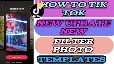 How To Tik Tok New Update New Filter Photo Templatestechnicaldid