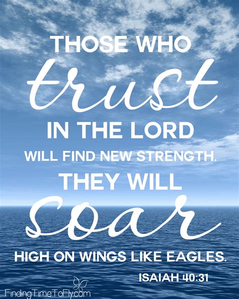 Printable Bible Verse Trust In The Lord Isaiah 4031 Finding Time To Fly