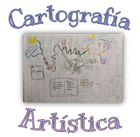 Cartograf A Art Stica Dibujos Significativos Cartograf A Artistas