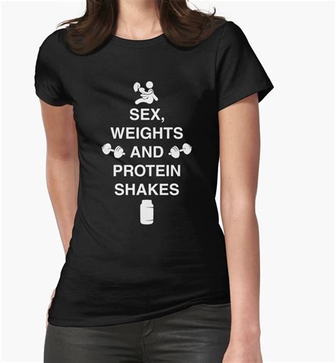 Sex Weights And Protein Shakes Womens Fitted T Shirts By Aengel