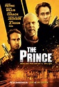 The Prince - film 2014 - AlloCiné