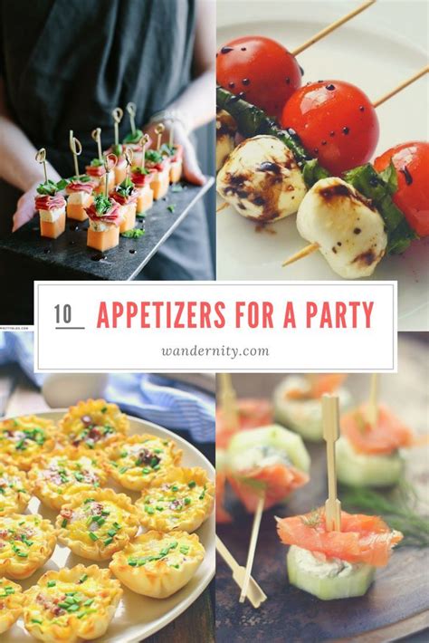 10 Best Ideas For Party Appetizers And Finger Food Appetizers For