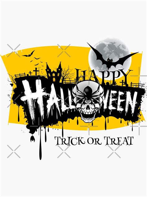New Happy Halloween Trick Or Treat 2023 Sticker For Sale By Dxbart