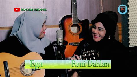 Warmest Greetings From Rani Dahlan And Ega Official Video Bang Bo