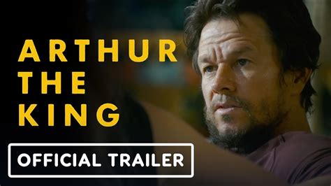 Arthur The King Official Trailer 2024 Mark Wahlberg Simu Liu The