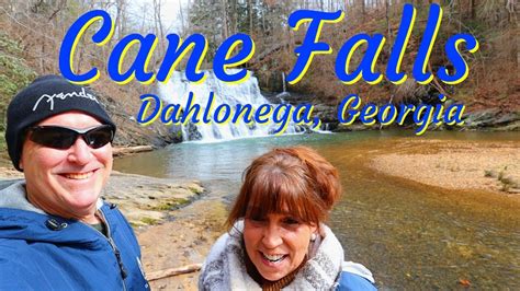 Dahlonega Georgia Cain Falls Must Visit Youtube
