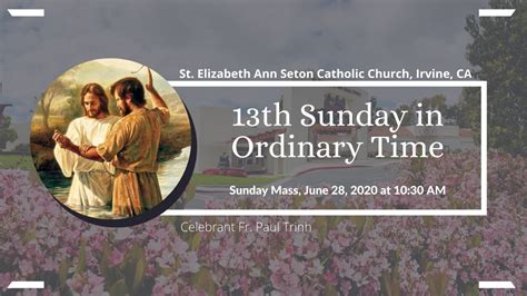 Th Sunday In Ordinary Time Sunday Am Mass Youtube