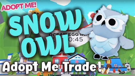 🦉 Adopt Me Snow Owl All Informations What A People Trade For Snow Owl
