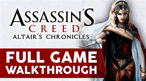 Assassin S Creed Altair S Chronicles Full Game Walkthrough YouTube