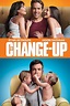 The Change-Up - Full Cast & Crew - TV Guide
