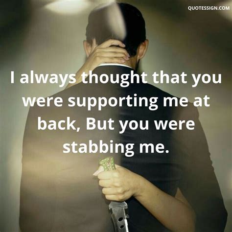 Quotes For Back Stabbers With Images To Say Someone Never Trust