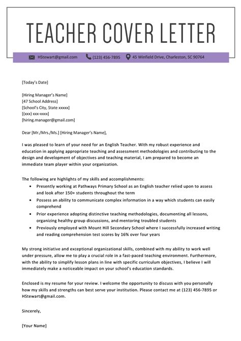 Your priority in this cover letter is to connect your work history and accomplishments to the job description. Teacher Cover Letter Example & Writing Tips | Resume Genius