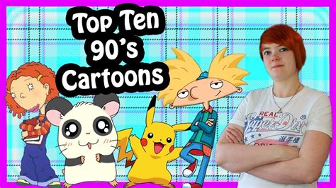 Top Ten 90s Cartoons I Grew Up With Youtube