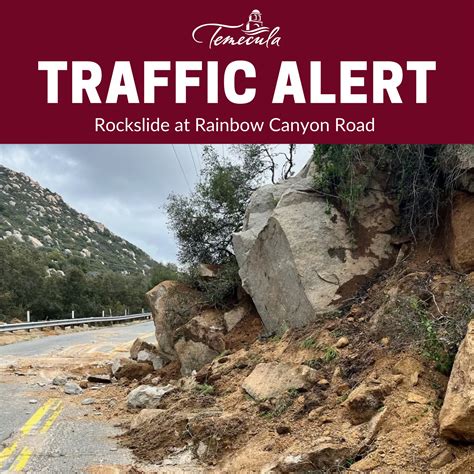 City Of Temecula On Twitter Traffic Alert‼️ Rockslide At Rainbow