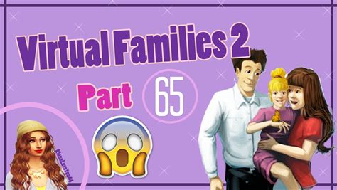 Lets Play Virtual Families 2 Part 65 Watislife Youtube